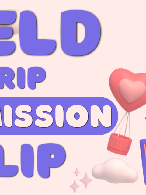field trip permission slip